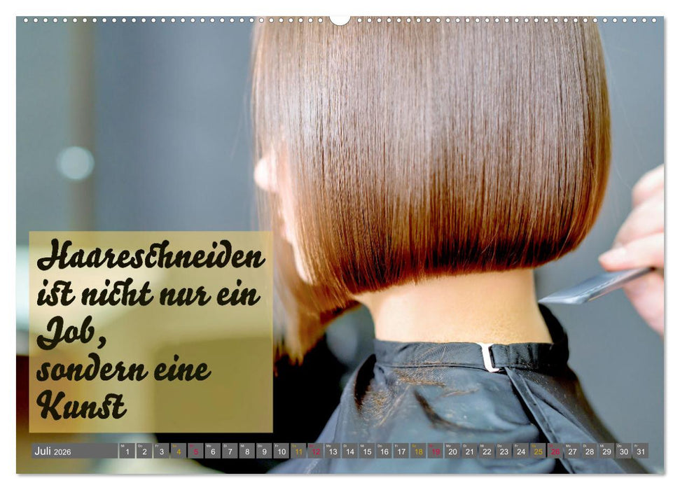 Coiffeur - Wellness für die Haare - mit Sprüchen (CALVENDO Premium Wandkalender 2026)