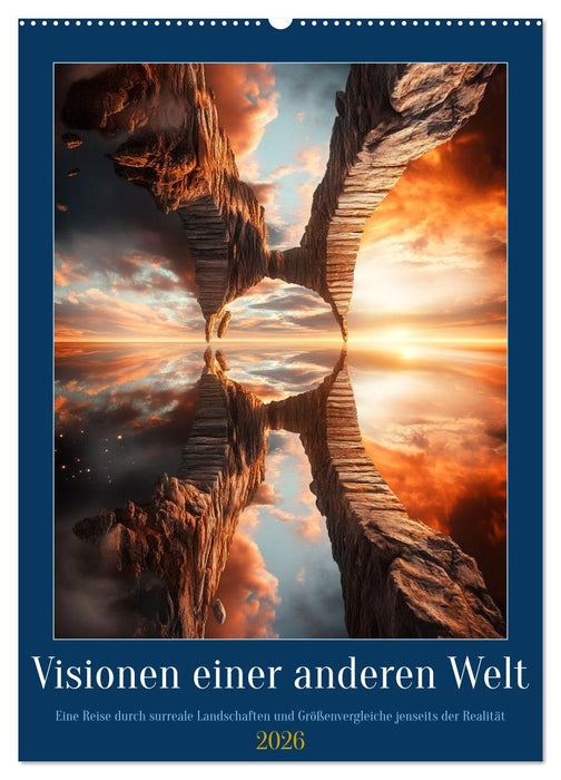 Visionen einer anderen Welt (CALVENDO Wandkalender 2026)