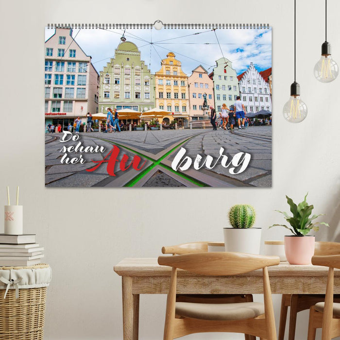 Da schau her – Auxburg (CALVENDO Wandkalender 2026)