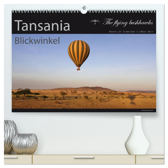 Tansania Blickwinkel 2026 (CALVENDO Premium Wandkalender 2026)