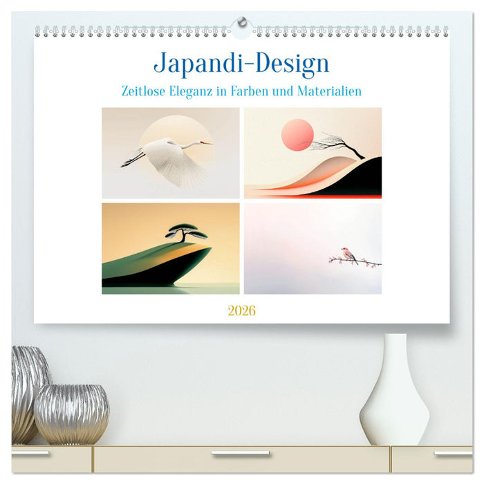 Japandi-Design (CALVENDO Premium Wandkalender 2026)