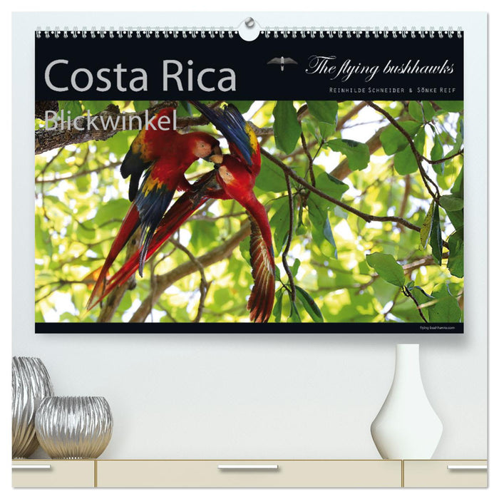 Costa Rica Blickwinkel 2026 (CALVENDO Premium Wandkalender 2026)