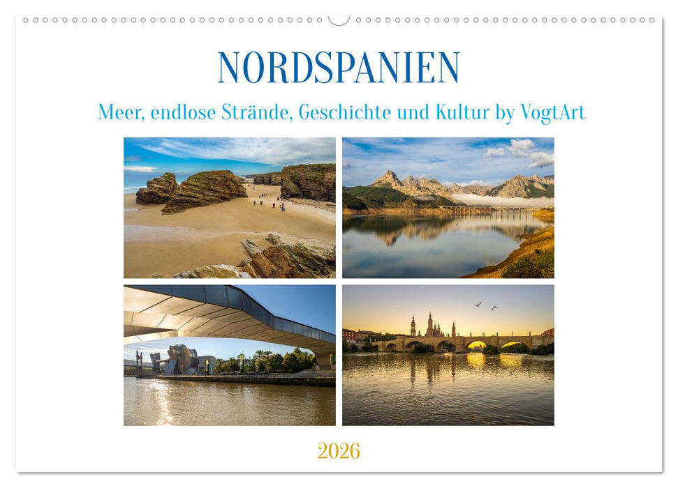 Nordspanien, Meer, endlose Strände, Geschichte und Kultur by VogtArt (CALVENDO Wandkalender 2026)