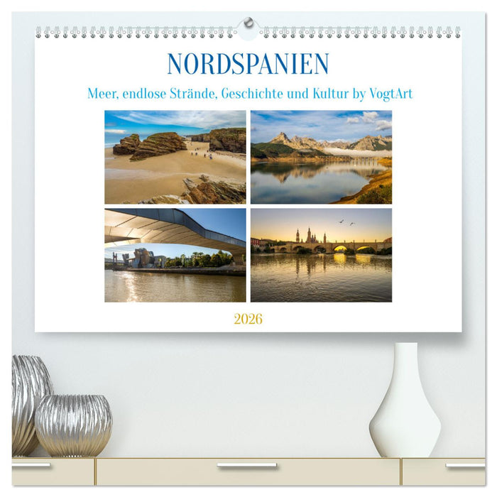 Nordspanien, Meer, endlose Strände, Geschichte und Kultur by VogtArt (CALVENDO Premium Wandkalender 2026)