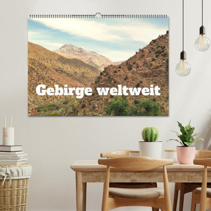 Gebirge weltweit (CALVENDO Wandkalender 2026)