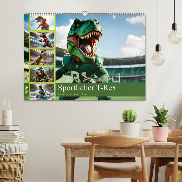 Sportlicher T-Rex - Mit Fun durch das Jahr (CALVENDO Wandkalender 2026)