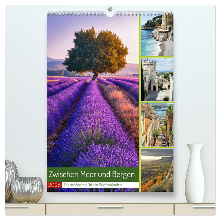 Zwischen Meer und Bergen (CALVENDO Premium Wandkalender 2026)