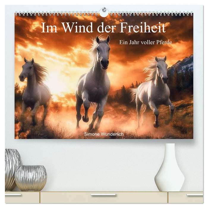 Im Wind der Freiheit - Ein Jahr voller Pferde (CALVENDO Premium Wandkalender 2026)