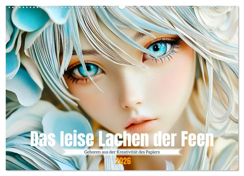 Das leise Lachen der Feen (CALVENDO Wandkalender 2026)