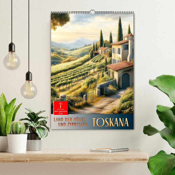 Toskana - Land der Hügel und Zypressen (CALVENDO Wandkalender 2026)