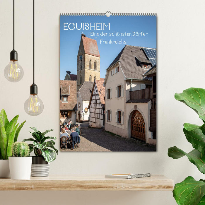 EGUISHEIM Eins der schönsten Dörfer Frankreichs (CALVENDO Wandkalender 2026)