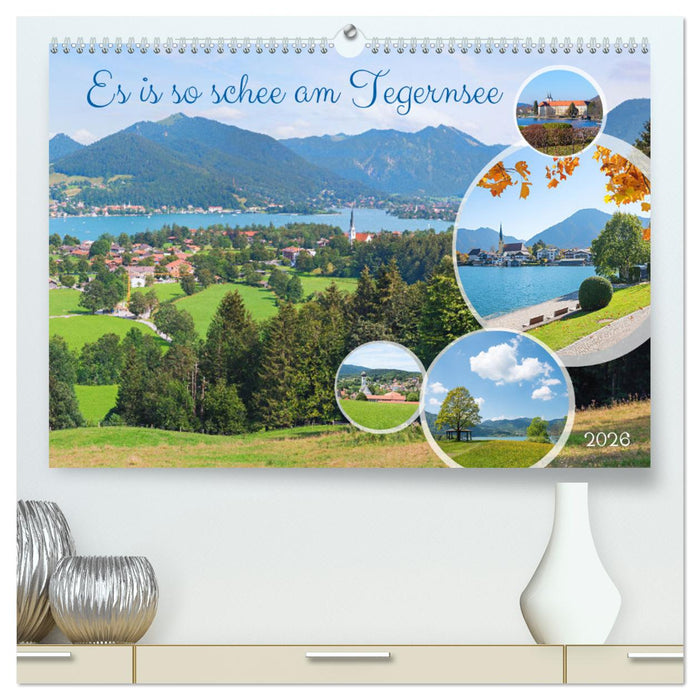 Es is so schee am Tegernsee (CALVENDO Premium Wandkalender 2026)
