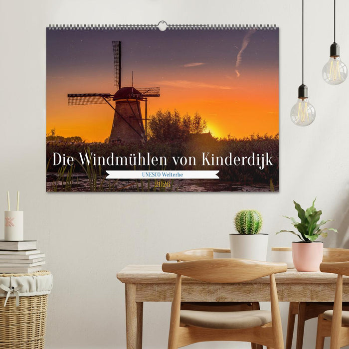 Die Windmühlen von Kinderdijk - UNESCO Welterbe (CALVENDO Wandkalender 2026)
