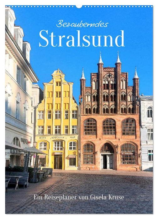 Bezauberndes Stralsund (CALVENDO Wandkalender 2026)