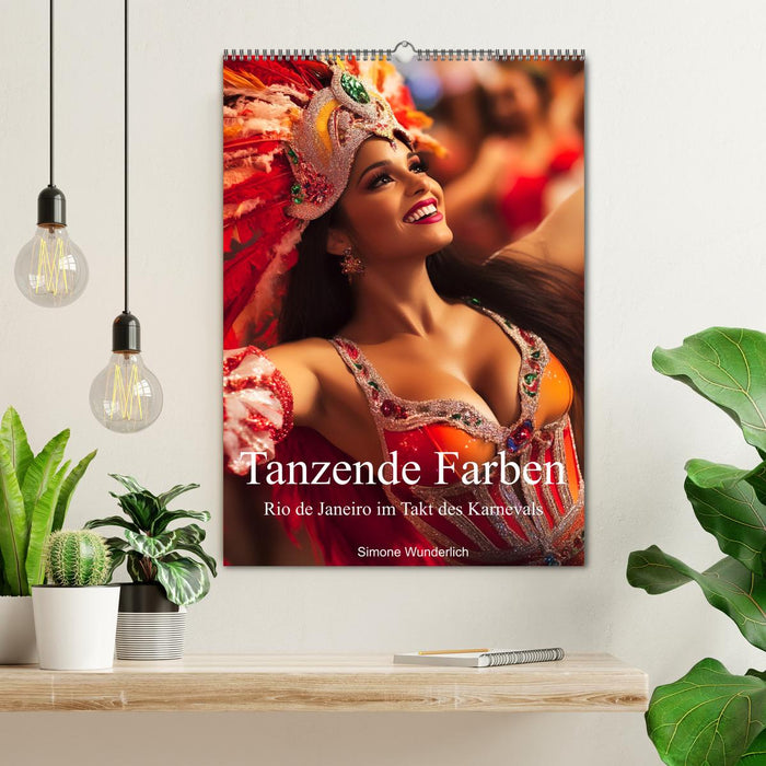 Tanzende Farben - Rio de Janeiro im Takt des Karnevals (CALVENDO Wandkalender 2026)