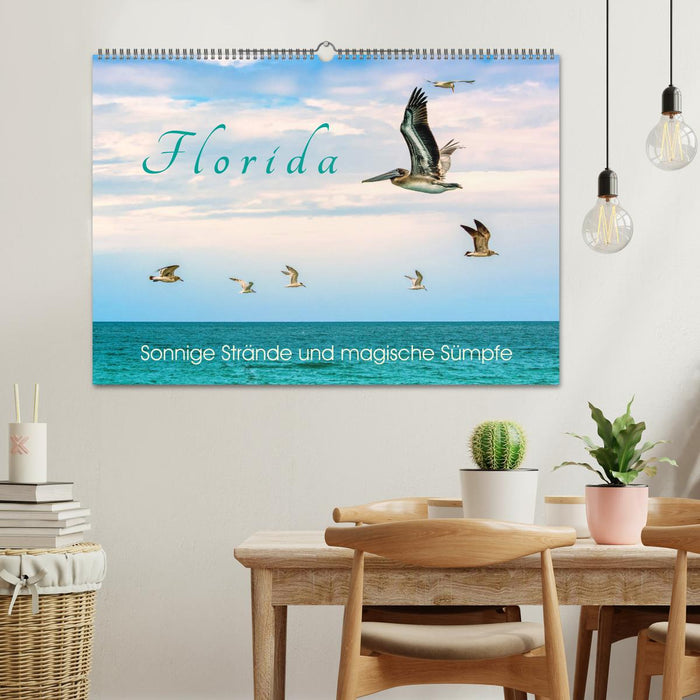 Florida - Sonnige Strände und magische Sümpfe (CALVENDO Wandkalender 2026)