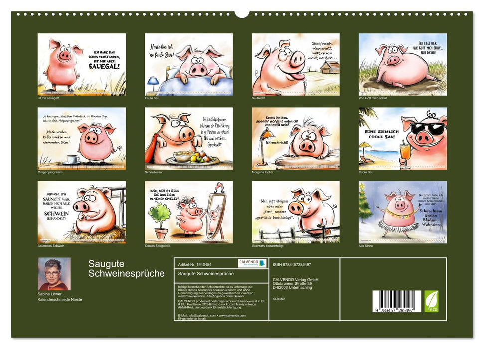 Saugute Schweinesprüche (CALVENDO Premium Wandkalender 2026)