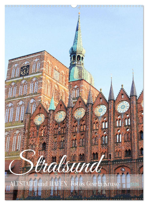 Stralsund - Altstadt und Hafen (CALVENDO Wandkalender 2026)