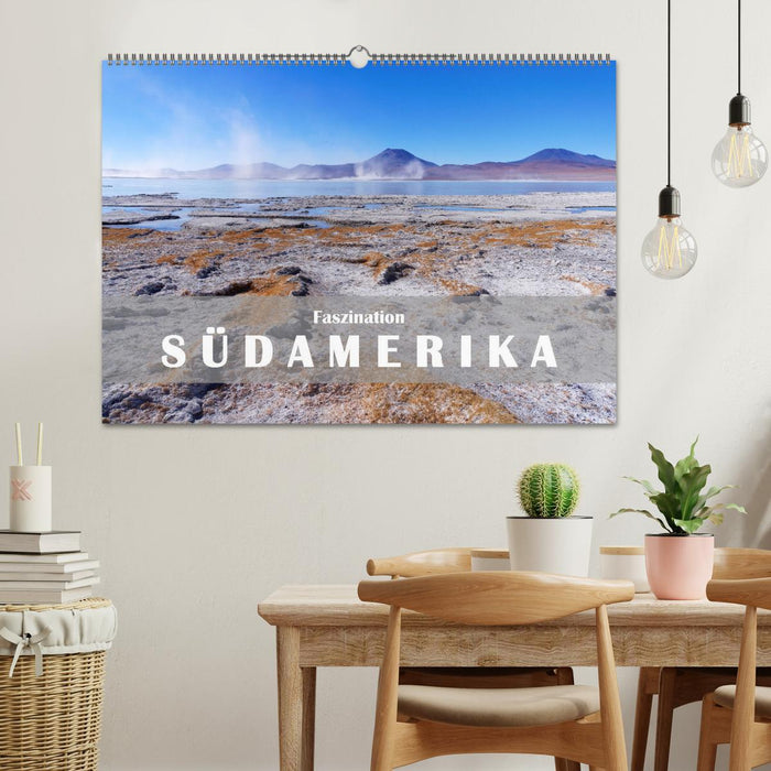 Faszination Südamerika (CALVENDO Wandkalender 2026)