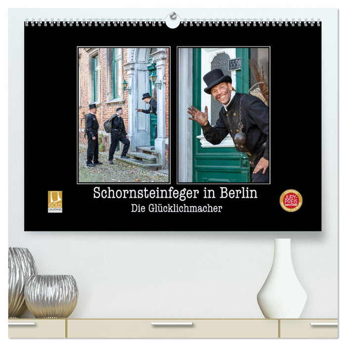 Schornsteinfeger in Berlin - Die Glücklichmacher (CALVENDO Premium Wandkalender 2026)