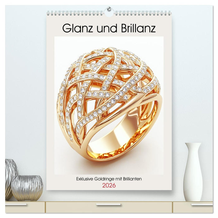 Glanz und Brillanz. Exklusive Goldringe mit Brillianten (CALVENDO Premium Wandkalender 2026)