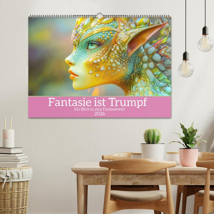 Fantasie ist Trumpf - Ein Blick in eine Fantasiewelt (CALVENDO Wandkalender 2026)