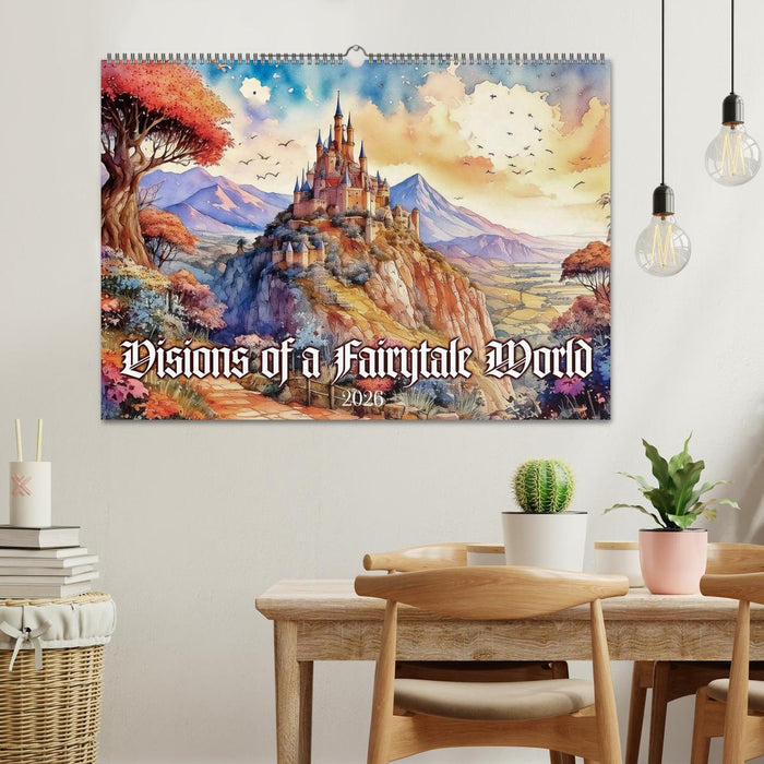 Visions of a Fairytale World (CALVENDO Monthly Calendar 2026)