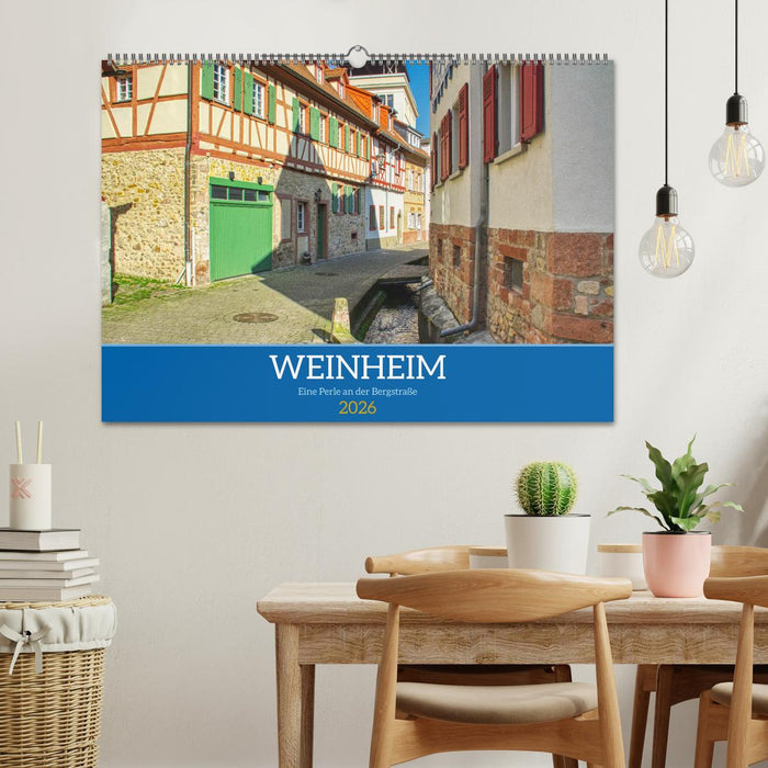 Weinheim - Eine Perle an der Bergstraße (CALVENDO Wandkalender 2026)