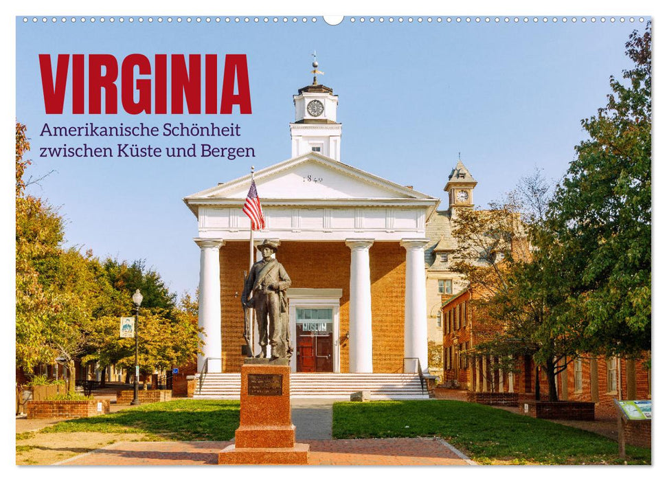 Virginia. Amerikanische Schönheit zwischen Küste und Bergen (CALVENDO Wandkalender 2026)