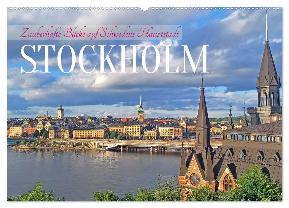 Zauberhafte Blicke auf Schwedens Hauptstadt Stockholm (CALVENDO Wandkalender 2026)