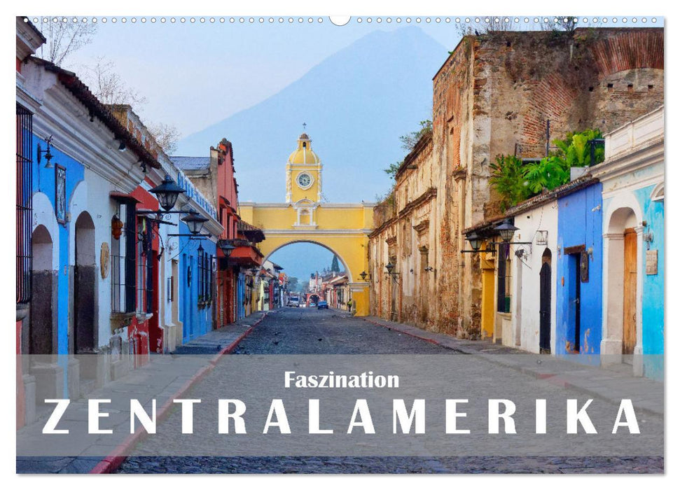 Faszination Zentralamerika (CALVENDO Wandkalender 2026)