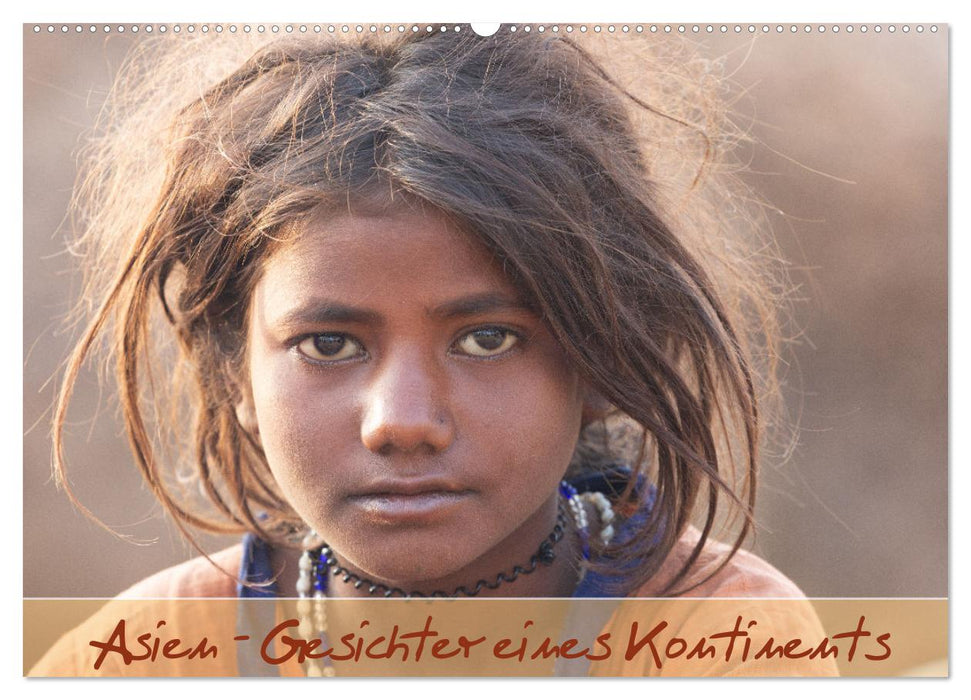 Asien - Gesichter eines Kontinents (CALVENDO Wandkalender 2026)