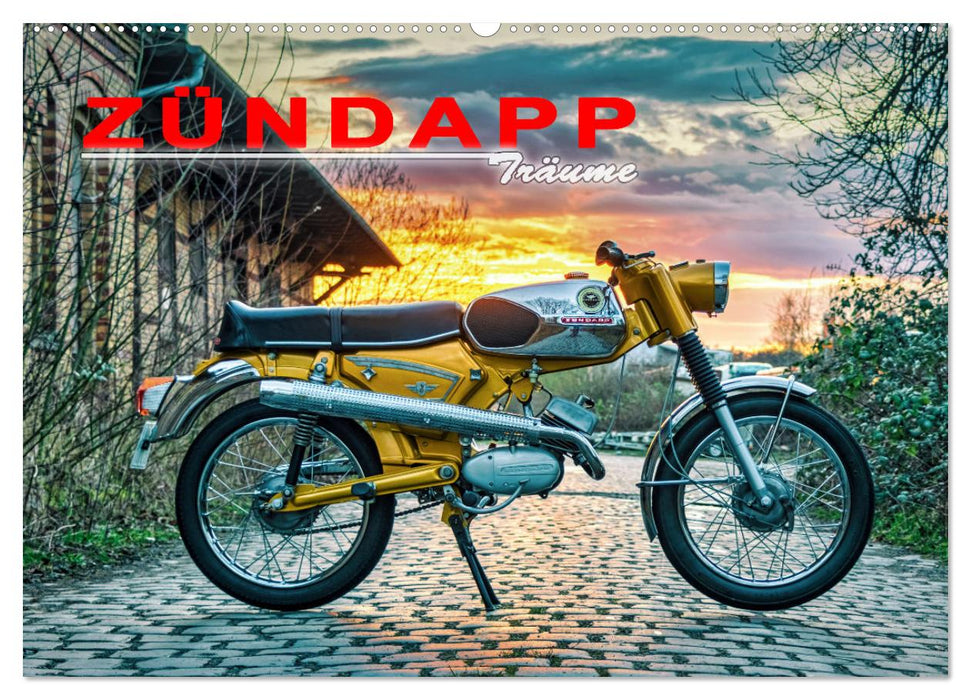 Zündapp-Träume (CALVENDO Wandkalender 2026)