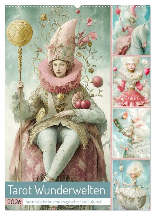 Tarot Wunderwelten. Surrealistische und magische Tarot-Kunst (CALVENDO Wandkalender 2026)