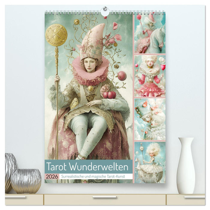 Tarot Wunderwelten. Surrealistische und magische Tarot-Kunst (CALVENDO Premium Wandkalender 2026)