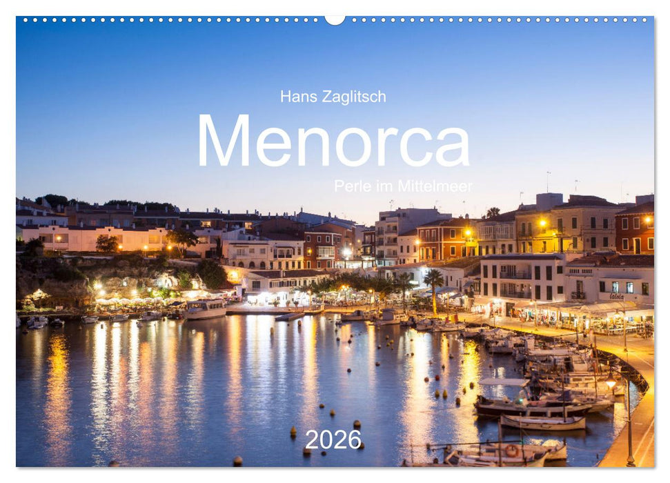 Menorca - Perle im MIttelmeere (CALVENDO Wandkalender 2026)