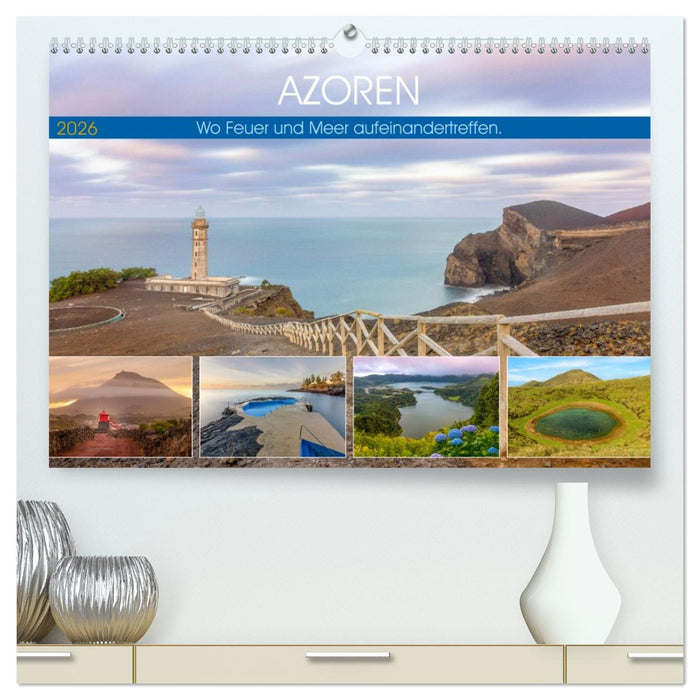 Azoren, Wo Feuer und Meer aufeinandertreffen. (CALVENDO Premium Wandkalender 2026)