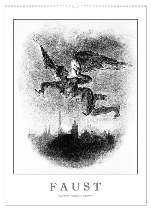Faust - Weltliteraturkalender (CALVENDO Wandkalender 2026)