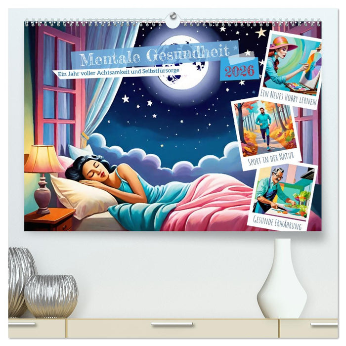 Mentale Gesundheit (CALVENDO Premium Wandkalender 2026)