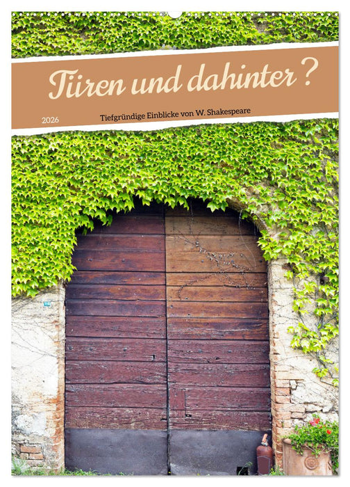 Türen und dahinter ? (CALVENDO Wandkalender 2026)