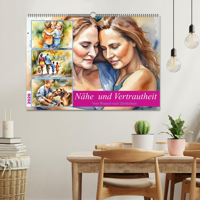Nähe und Vertrautheit . Vom Wunsch nach Zärtlichkeit (CALVENDO Wandkalender 2026)