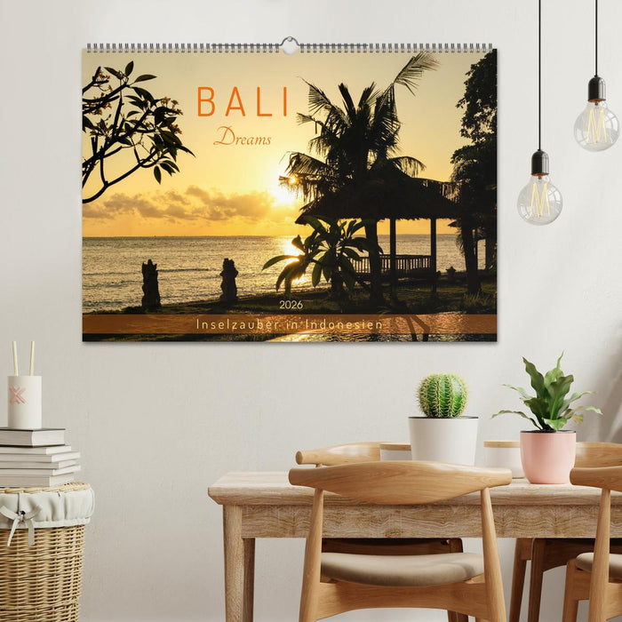Bali Dreams - Inselzauber in Indonesien (CALVENDO Wandkalender 2026)