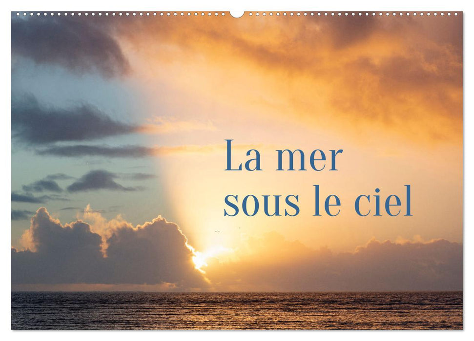 La mer sous le ciel (CALVENDO Calendrier mensuel 2026)