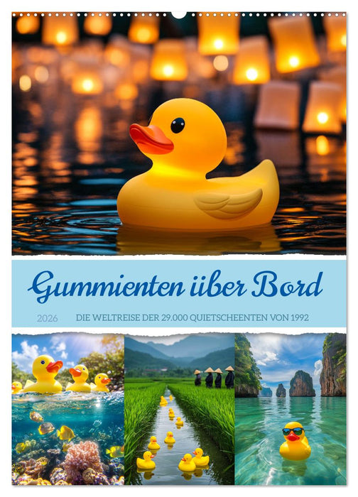 Gummienten über Bord (CALVENDO Wandkalender 2026)
