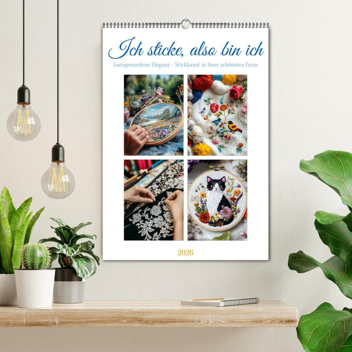 Ich sticke, also bin ich (CALVENDO Wandkalender 2026)