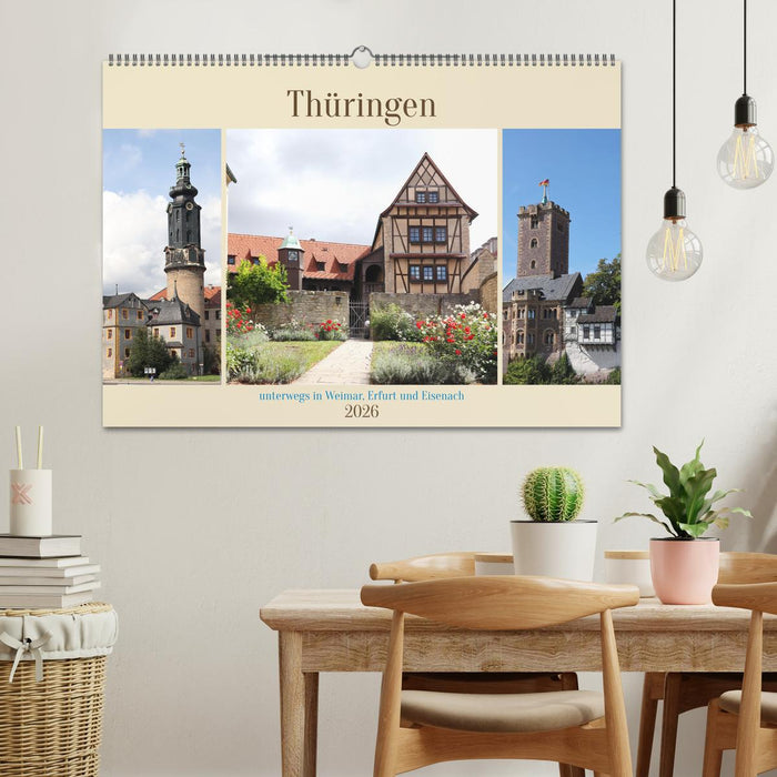 Thüringen, unterwegs in Weimar, Erfurt und Eisenach (CALVENDO Wandkalender 2026)