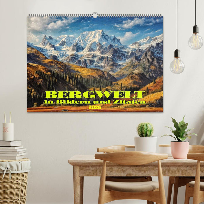 Bergwelt in Bildern und Zitaten (CALVENDO Wandkalender 2026)