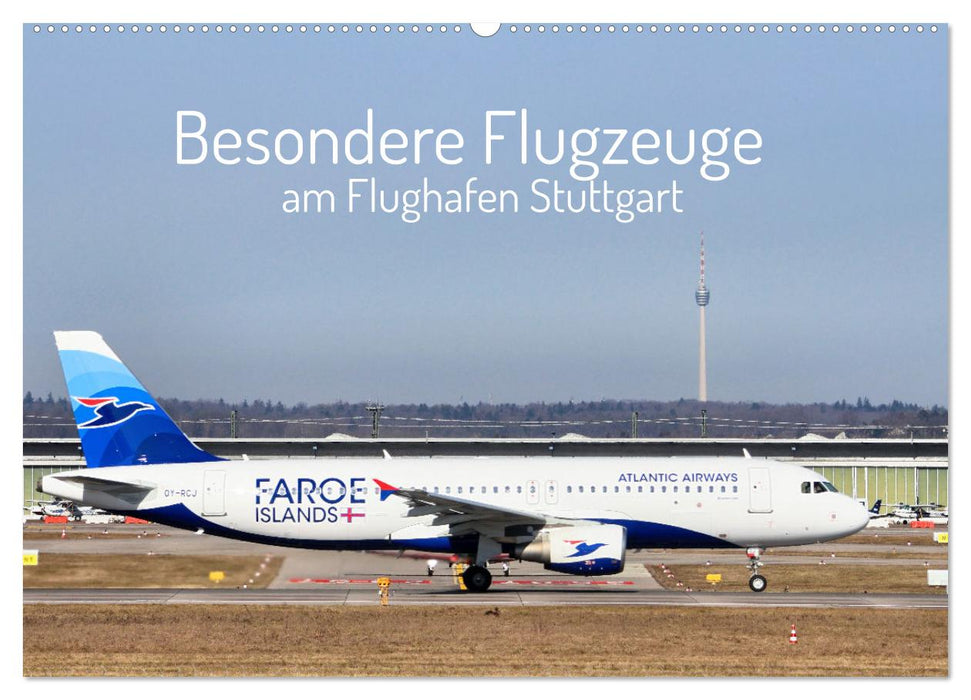 Besondere Flugzeuge am Flughafen Stuttgart (CALVENDO Wandkalender 2026)