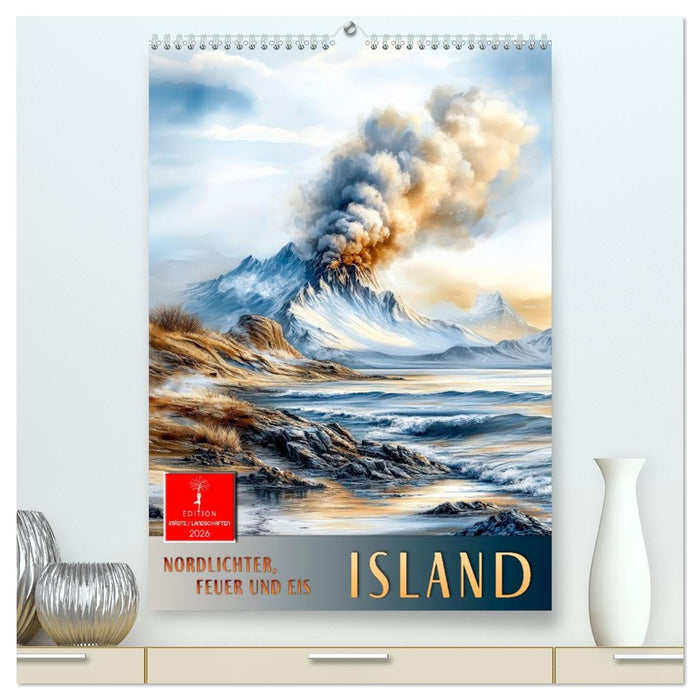 Island - Nordlichter, Feuer und Eis (CALVENDO Premium Wandkalender 2026)