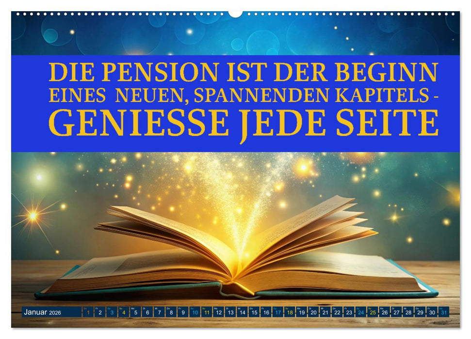 Ruhestand - das Leben neu entdecken (CALVENDO Wandkalender 2026)